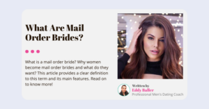 What Are Mail Order Brides?